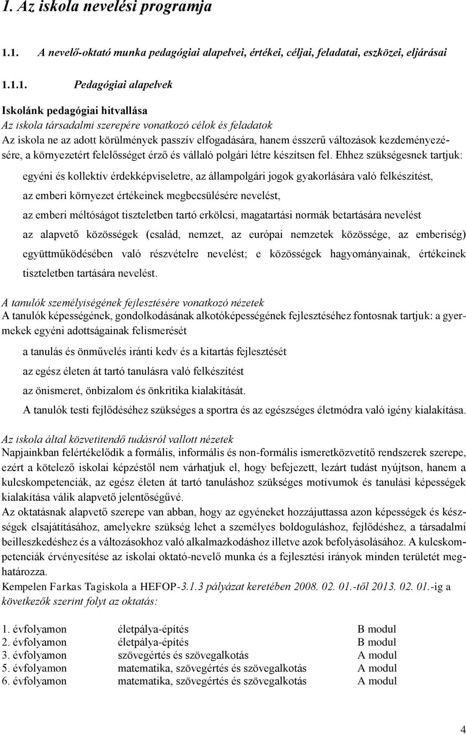 polgári létre készítsen fel.
