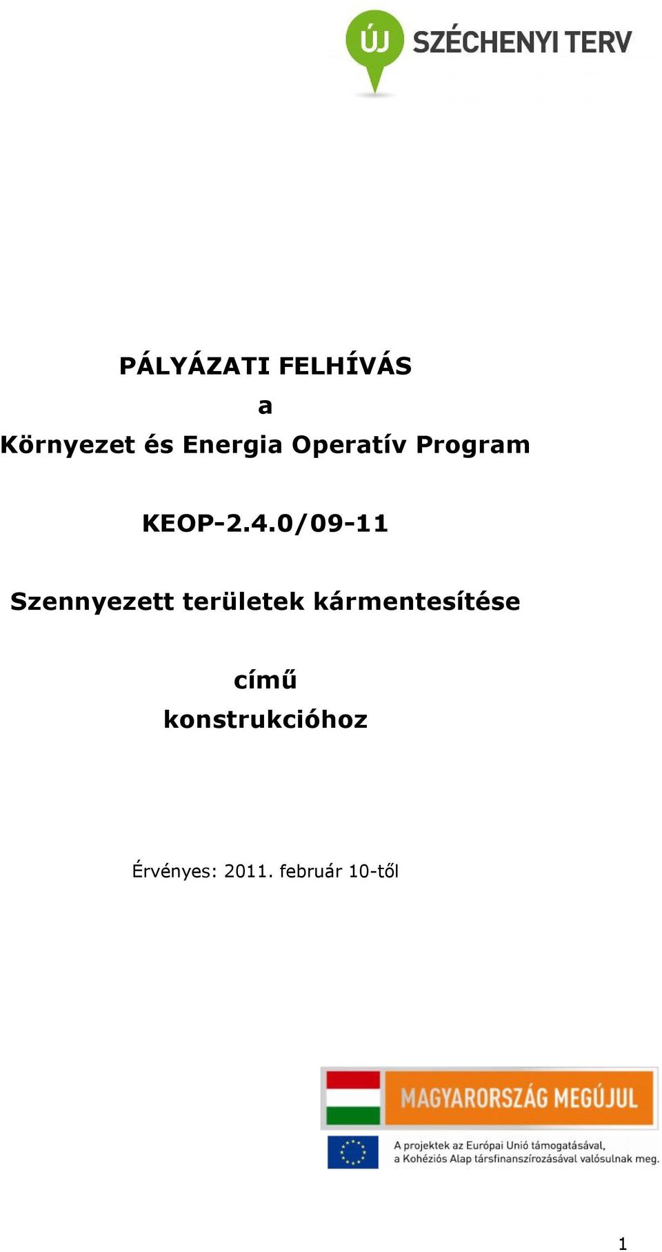 0/09-11 Szennyezett területek