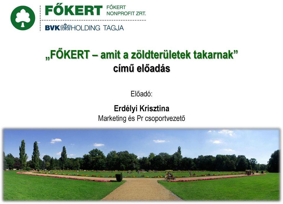 című előadás Előadó: