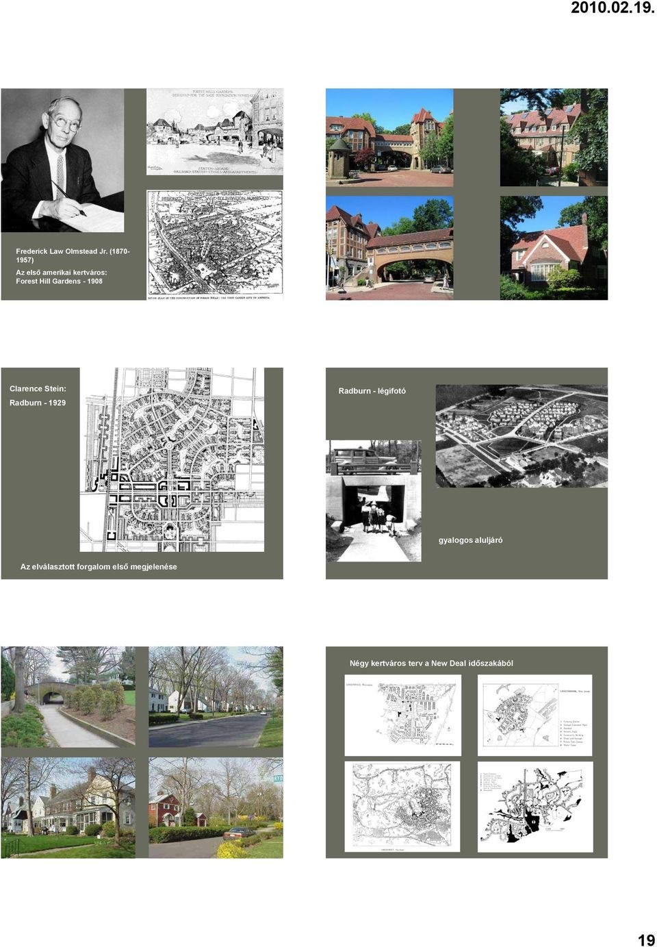 1908 Clarence Stein: Radburn - 1929 Radburn - légifotó