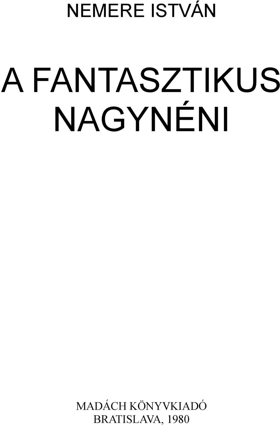 NAGYNÉNI MADÁCH
