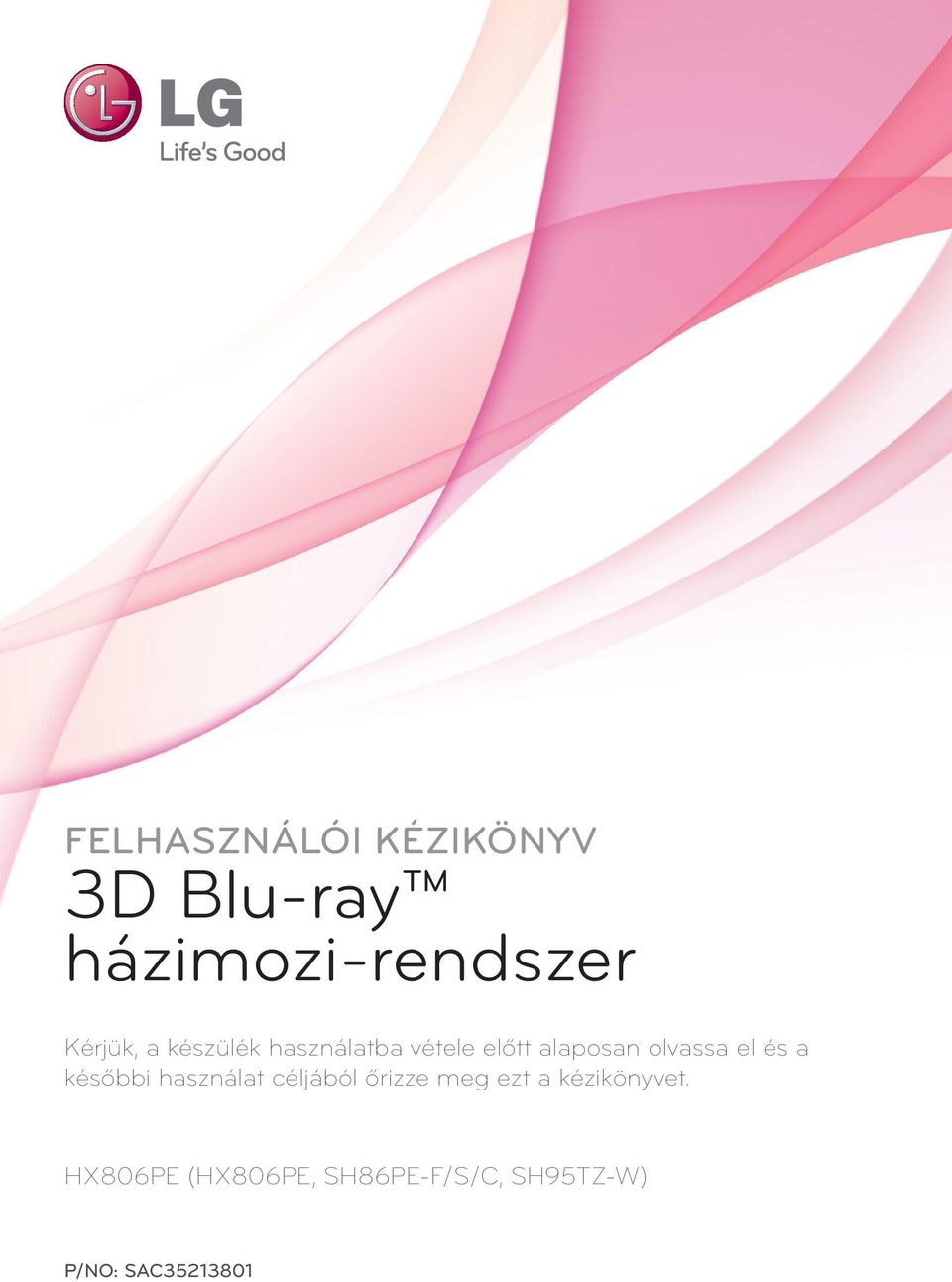 3D Blu-ray házimozi-rendszer FELHASZNÁLÓI KÉZIKÖNYV - PDF Ingyenes letöltés
