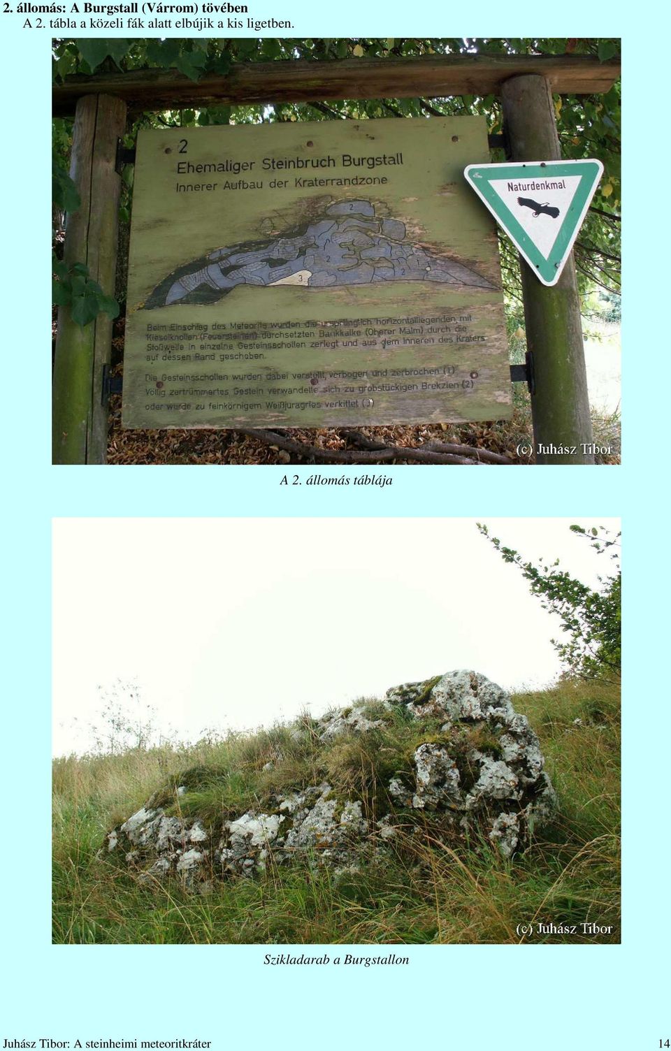 ligetben. A 2.