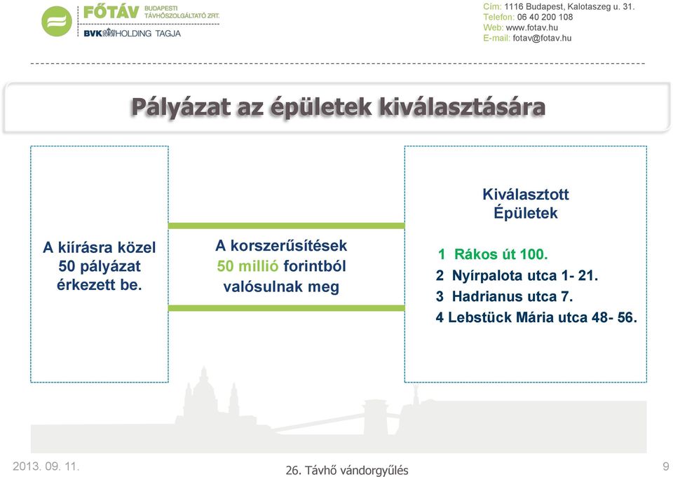 A korszerűsítések 50 millió forintból valósulnak meg 1 Rákos