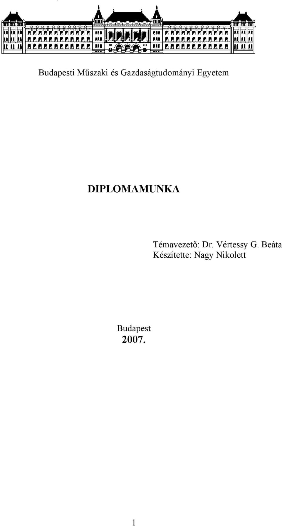DIPLOMAMUNKA Témavezető: Dr.