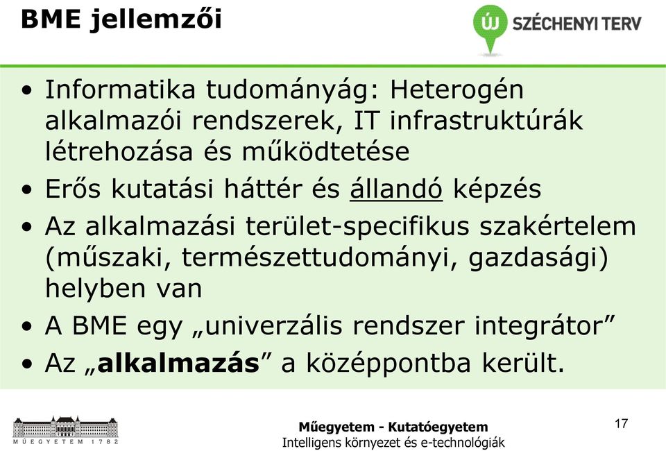 Az alkalmazási terület-specifikus szakértelem (műszaki, természettudományi,