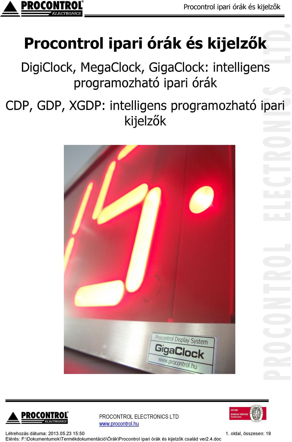 órák CDP, GDP, XGDP: intelligens programozható ipari