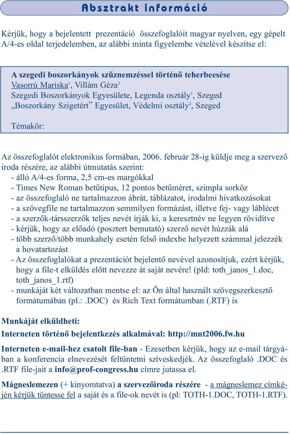 Témakör: Az összefoglalót elektronikus formában, 2006.