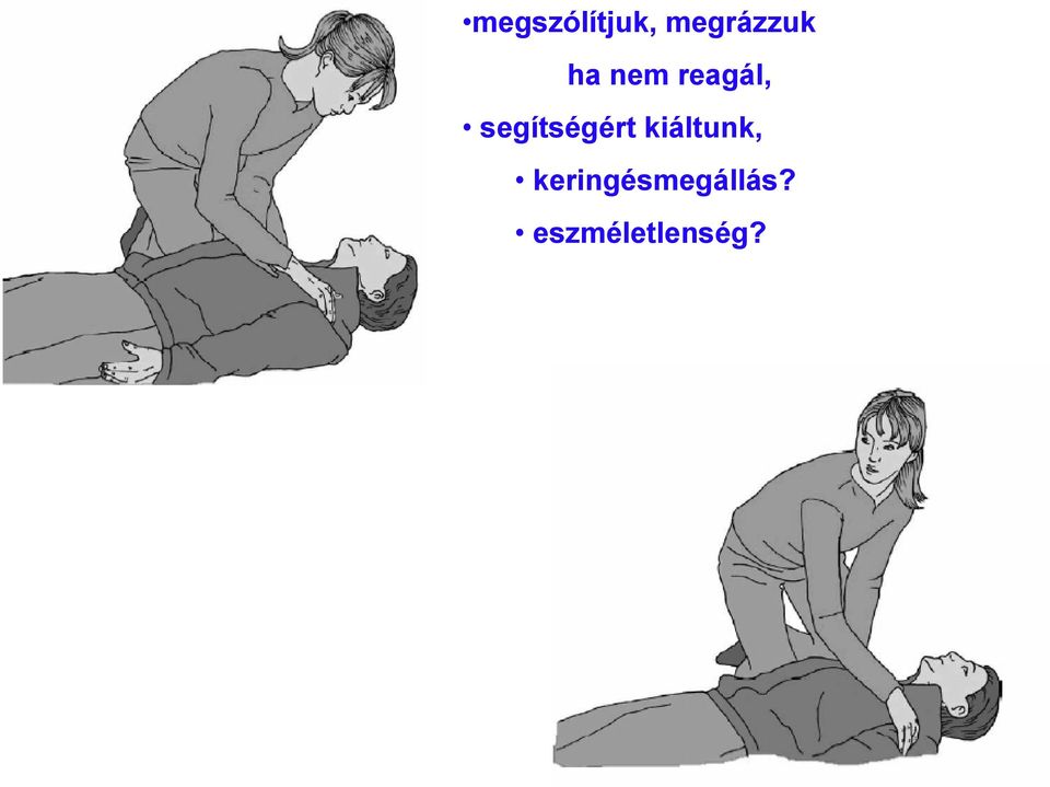 segítségért kiáltunk,