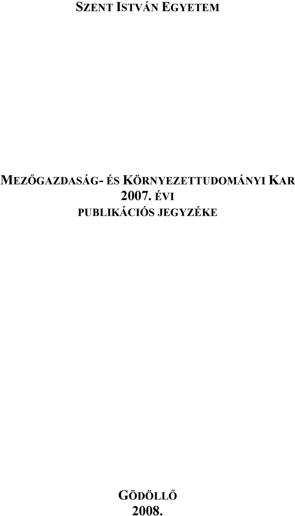 KÖRNYEZETTUDOMÁNYI KAR
