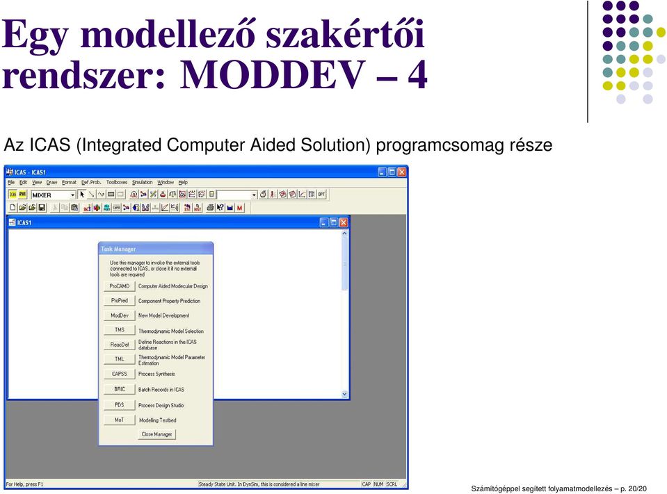 Aided Solution) programcsomag része