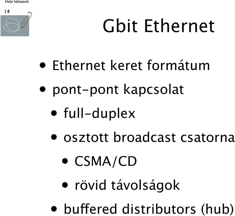 full-duplex osztott broadcast