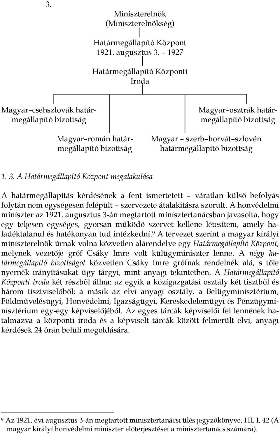 határmegállapító bizottság 1. 3.