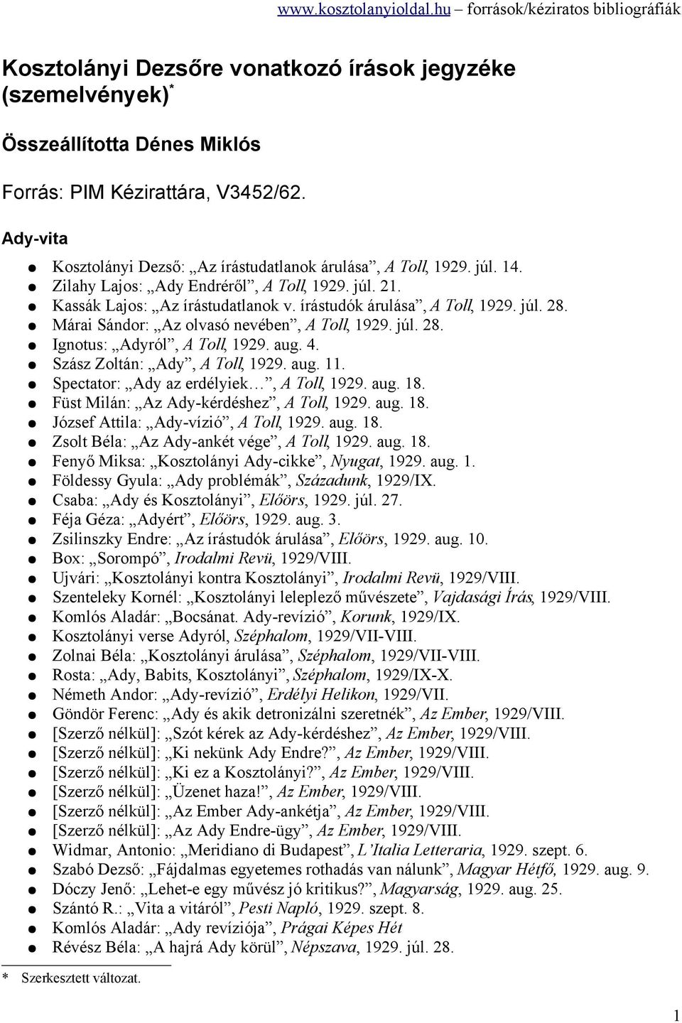 Kosztolányi Dezsőre vonatkozó írások jegyzéke (szemelvények) * - PDF  Ingyenes letöltés