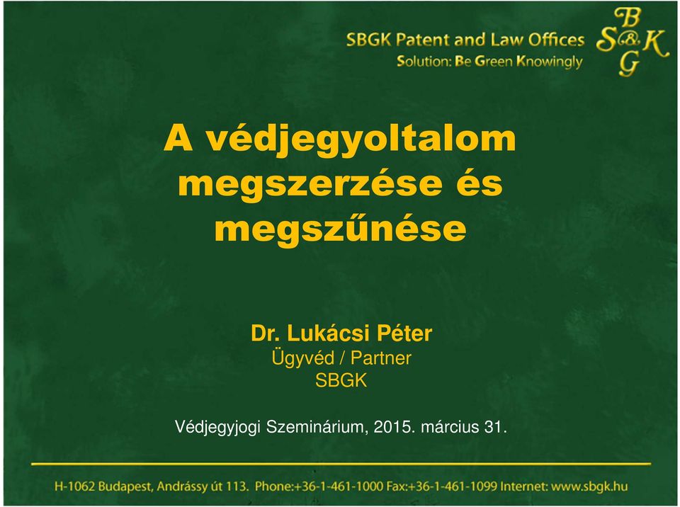 Lukácsi Péter Ügyvéd / Partner