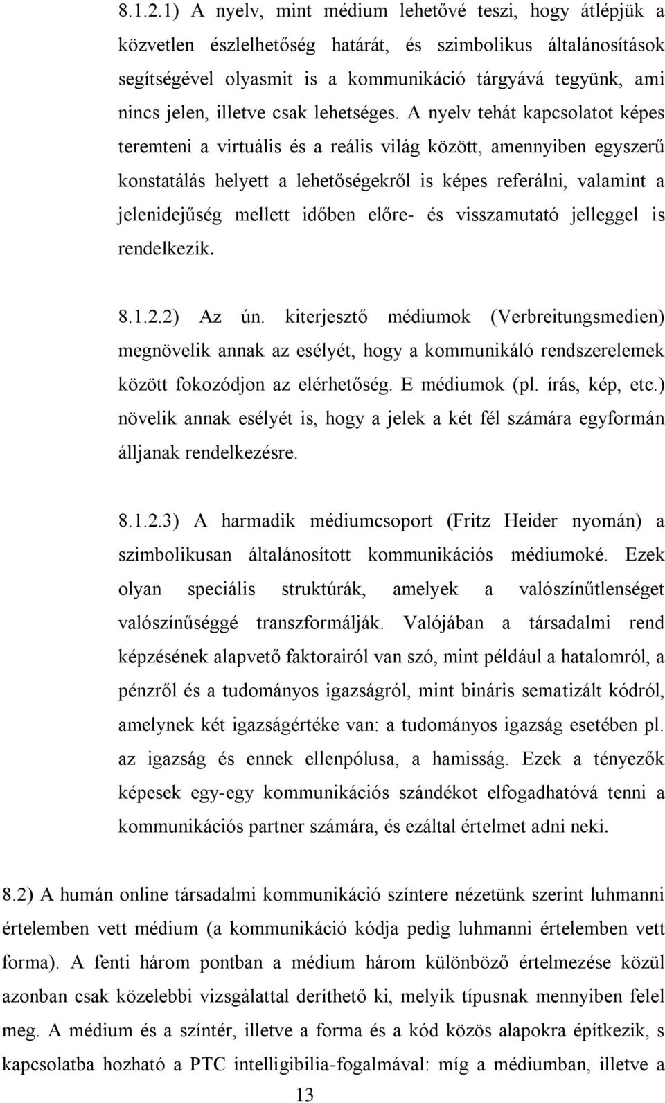 illetve csak lehetséges.