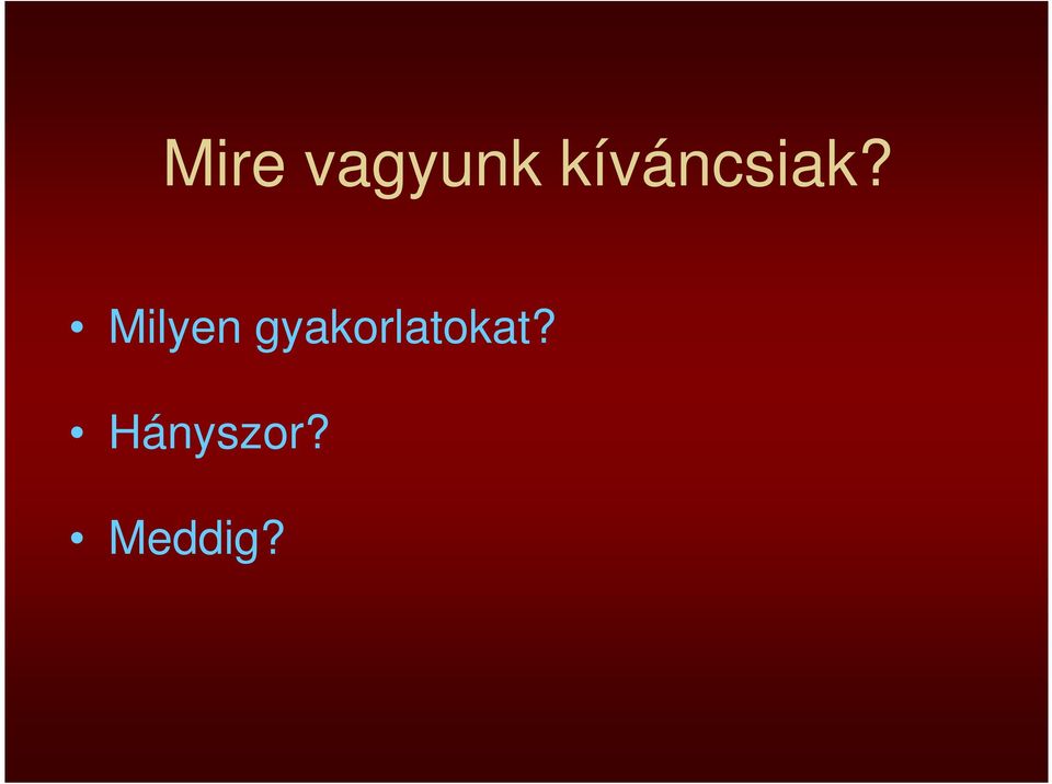 Milyen