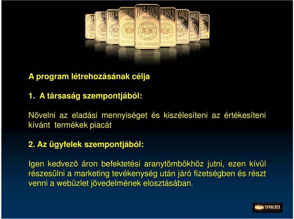 értékesíteni kívánt termékek piacát 2.