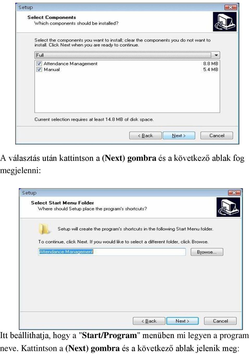 hogy a "Start/Program" menüben mi legyen a program