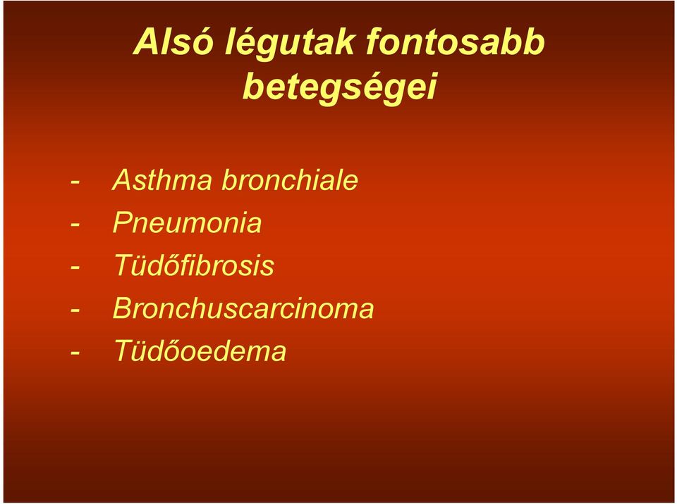bronchiale - Pneumonia -