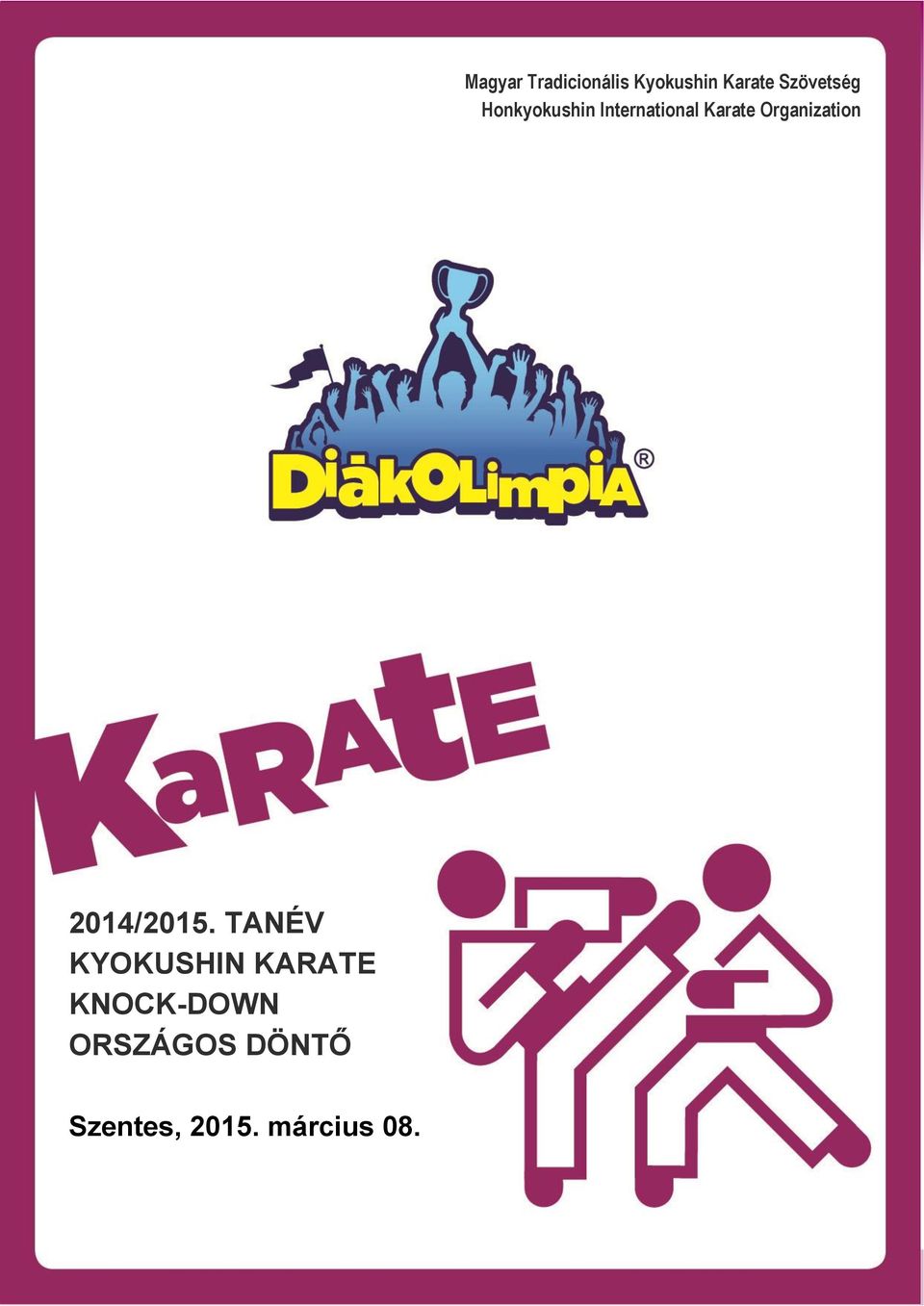 Organization 2014/2015.