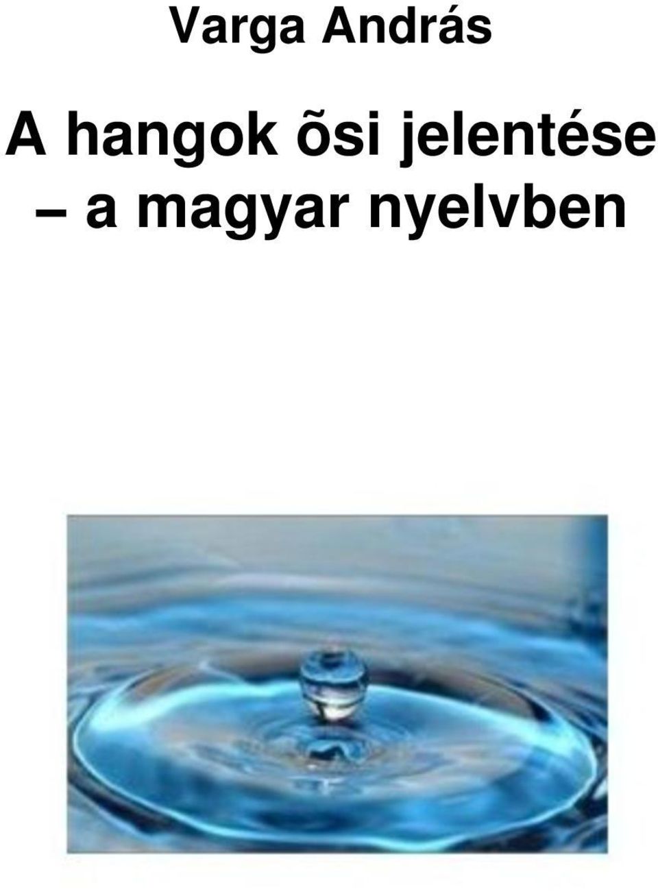 jelentése a