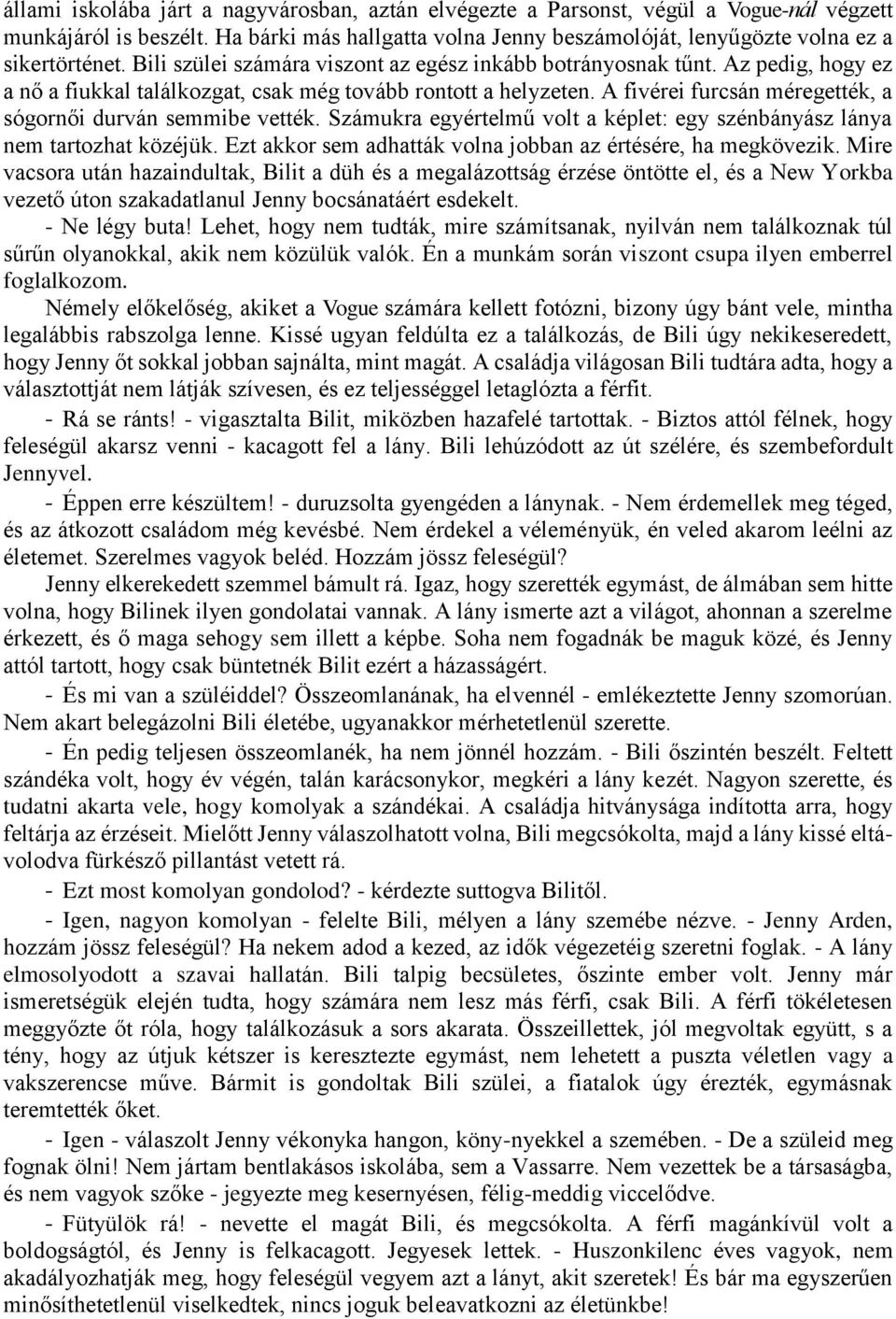 Mit tegyen, ha a lánya olyan valakinek randevúzik, aki nem tetszik