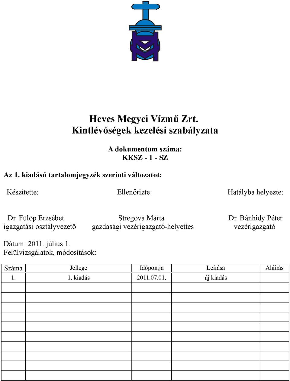 Fülöp Erzsébet Stregova Márta Dr.