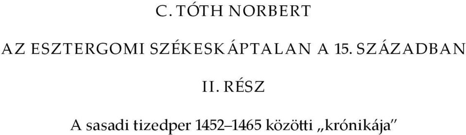15. SZÁZADBAN II.