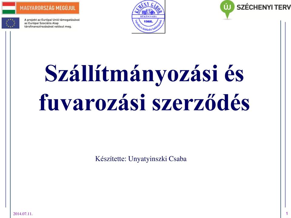 Szállítmányozási és fuvarozási szerződés - PDF Ingyenes letöltés