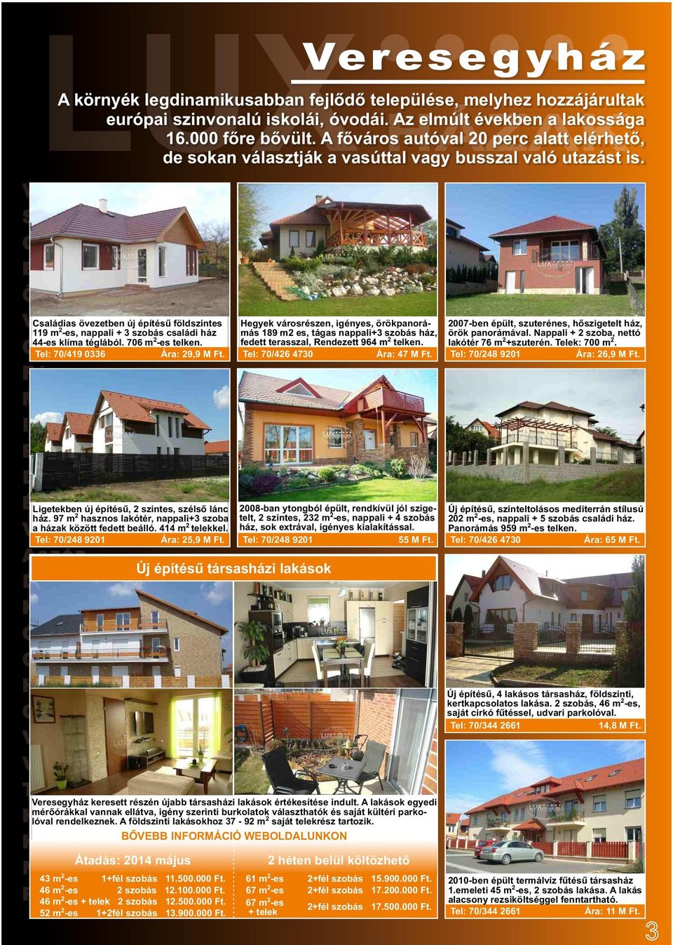 Családias övezetben új építésű földszintes 119 m2-es, nappali + 3 szobás családi ház 44-es klíma téglából. 706 m2-es telken. Ára: 29,9 M Ft.