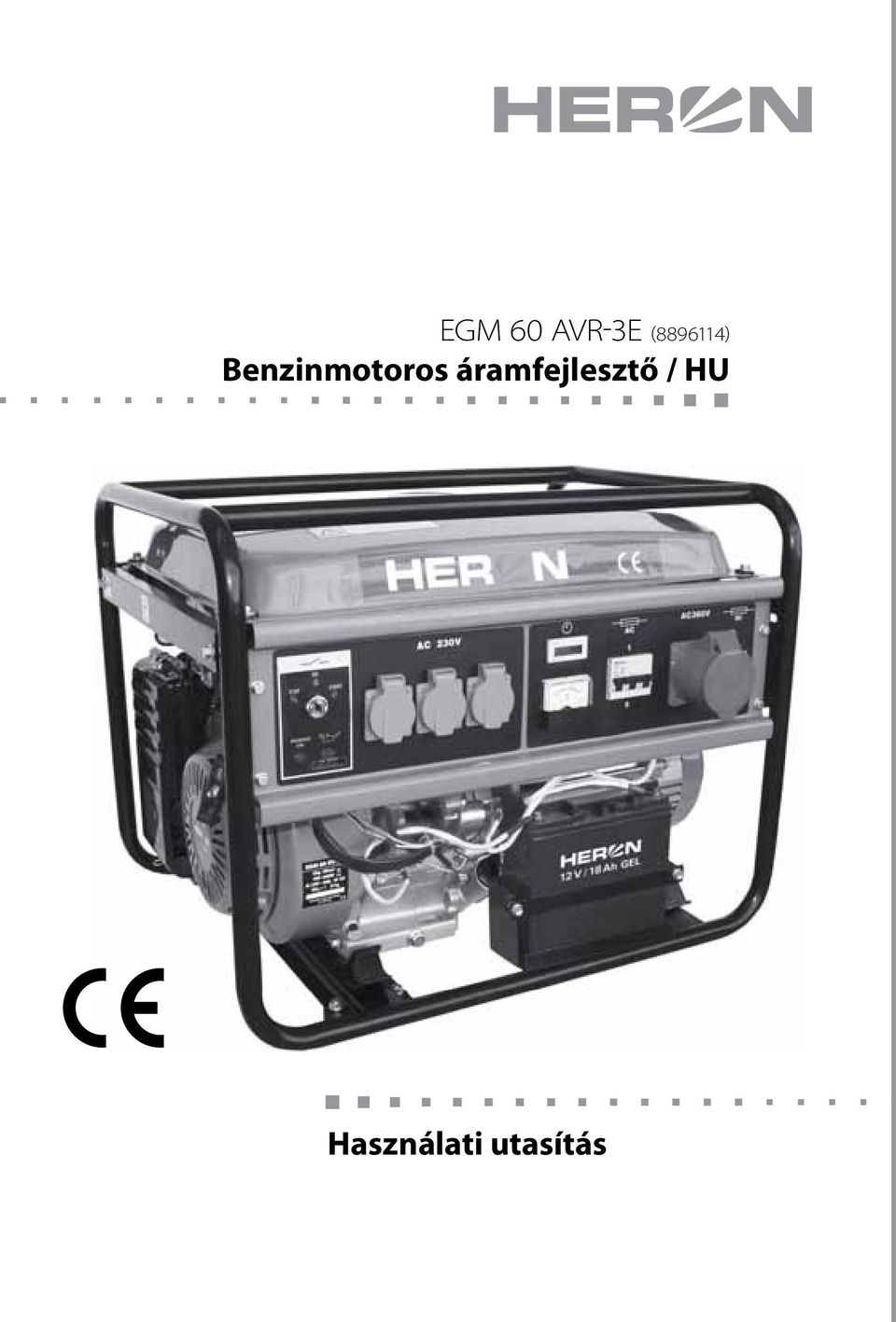 Benzinmotoros áramfejlesztő / HU Használati utasítás - PDF Free Download
