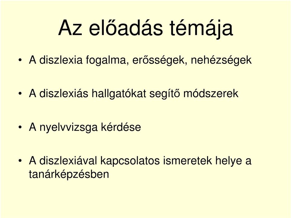 hallgatókat segítő módszerek A nyelvvizsga