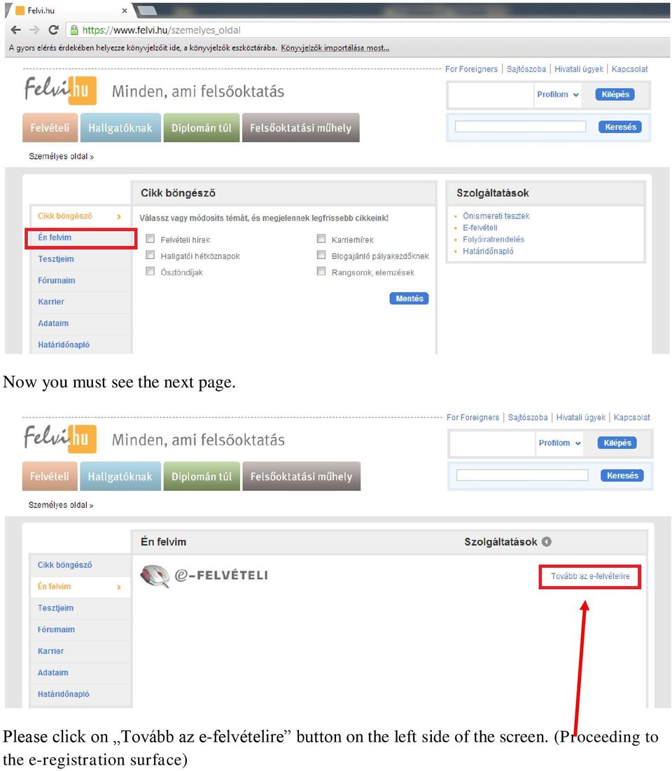 e-felvételire button on the left side