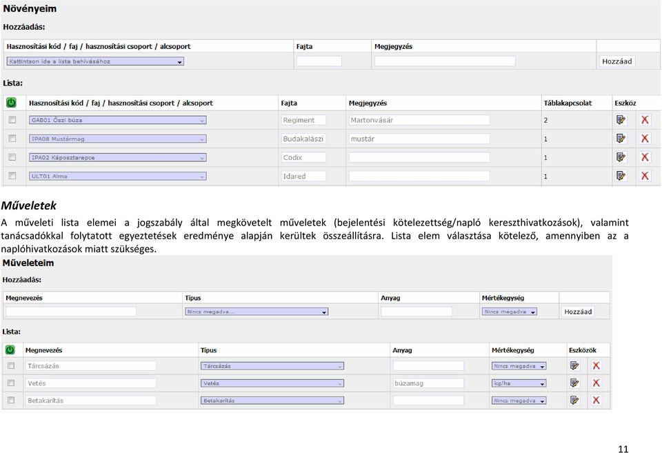 tanácsadókkal folytatott egyeztetések eredménye alapján kerültek