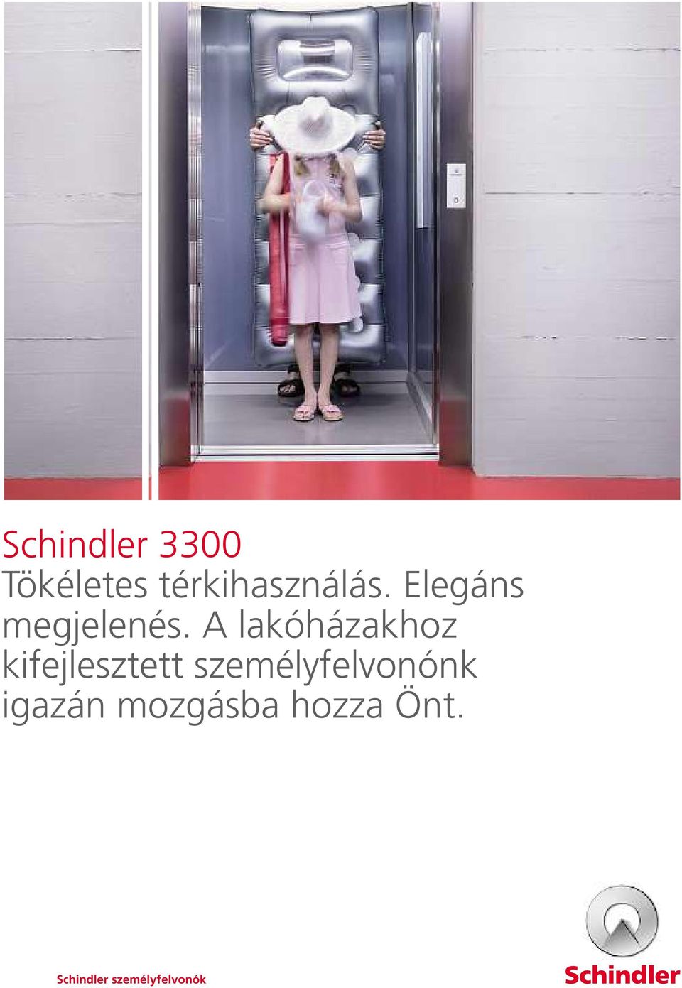 A lakóházakhoz kifejlesztett