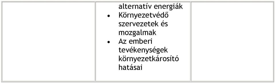 és mozgalmak Az emberi