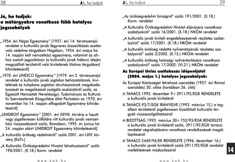 évi UNESCO Egyezmény [. évi.