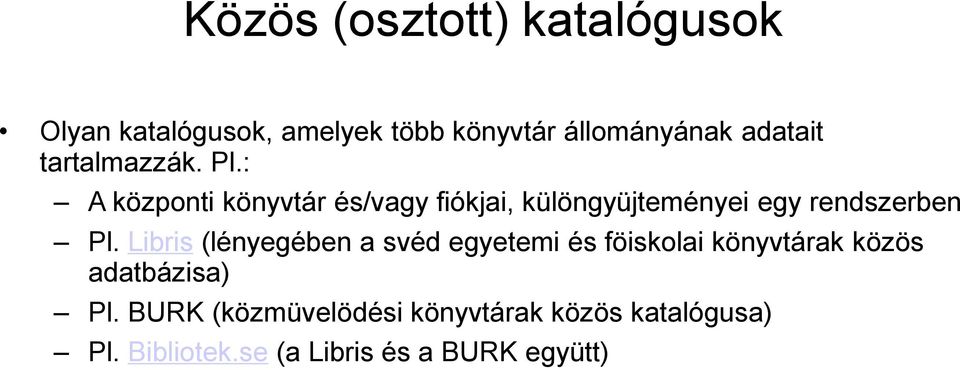 Osztályozás találatai 2