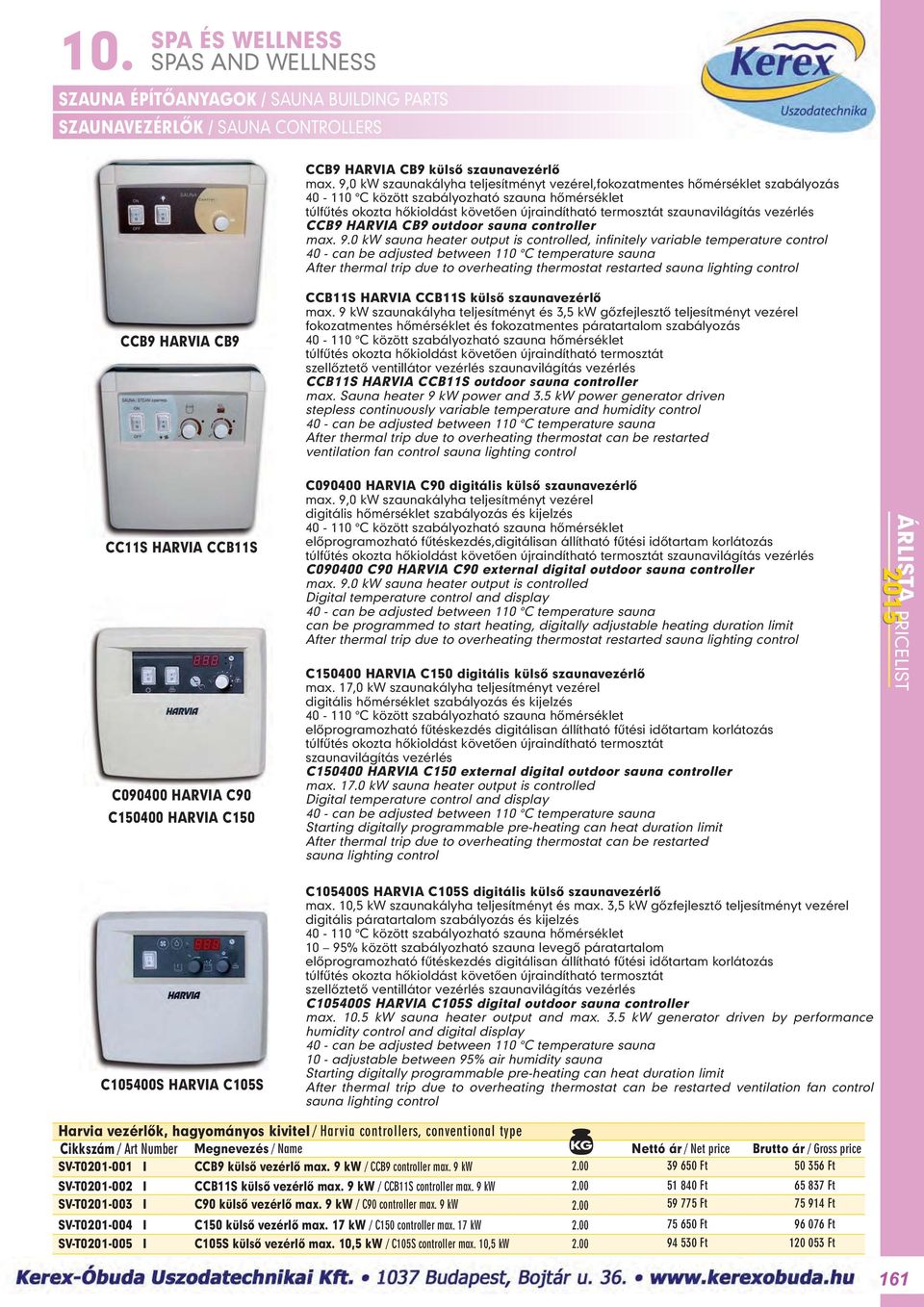 szaunavilágítás vezérlés CCB9 HARVA CB9 outdoor sauna controller max. 9.