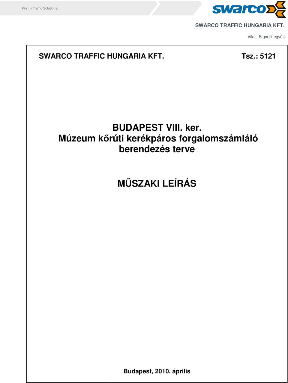 BUDAPEST VIII. ker. Múzeum kőrúti kerékpáros forgalomszámláló berendezés  terve - PDF Free Download