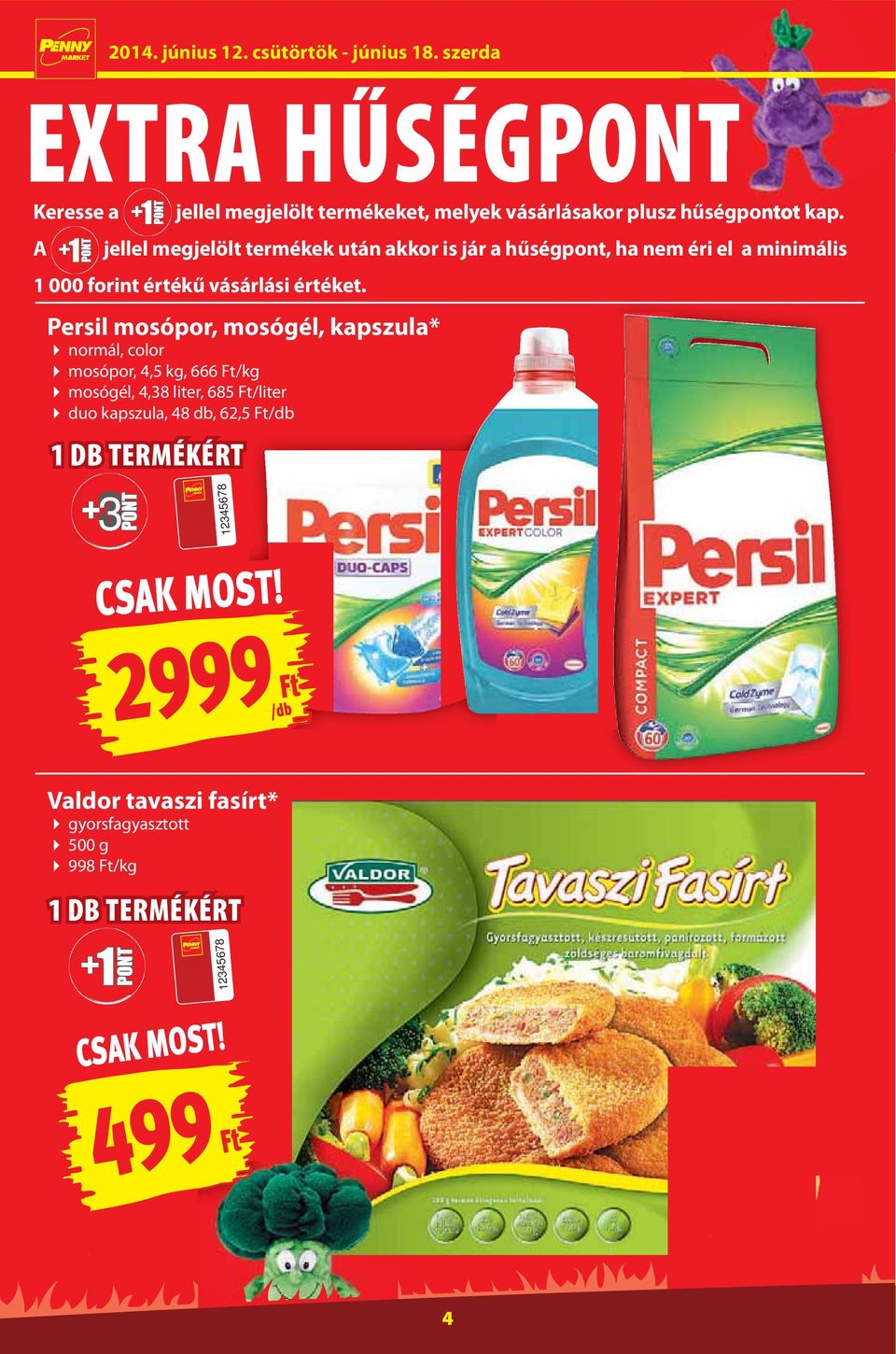 vásárlási értéket.