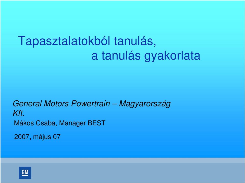 Motors Powertrain Magyarország