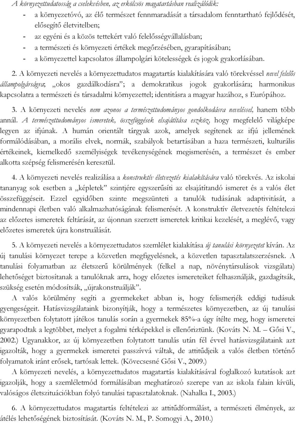 gyakorlásában. 2.