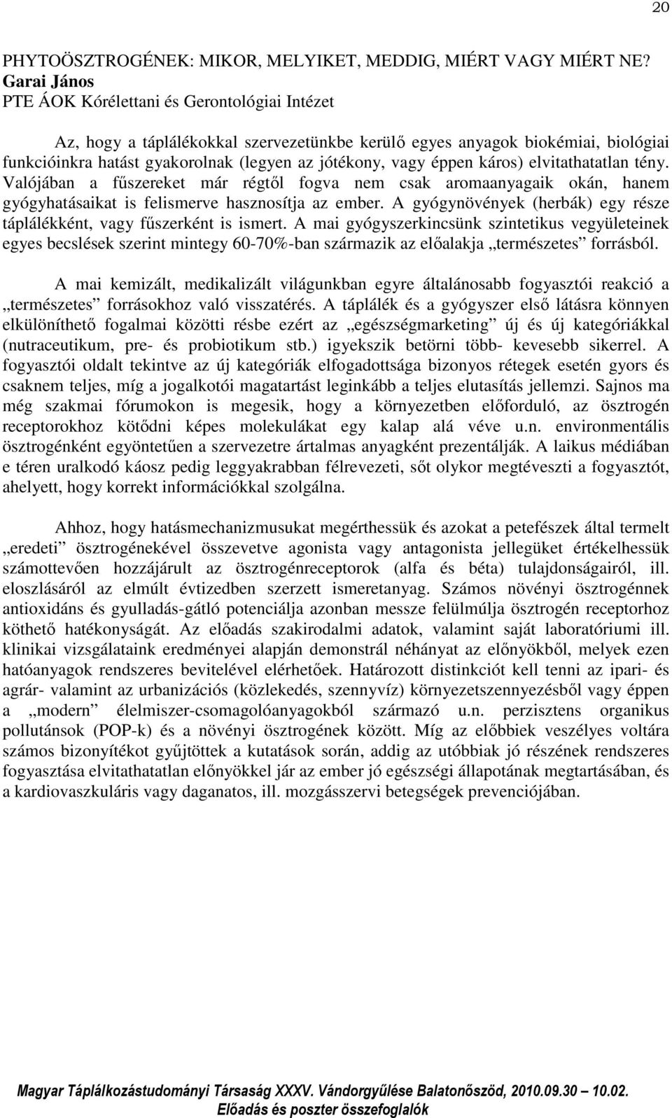 éppen káros) elvitathatatlan tény. Valójában a fűszereket már régtől fogva nem csak aromaanyagaik okán, hanem gyógyhatásaikat is felismerve hasznosítja az ember.