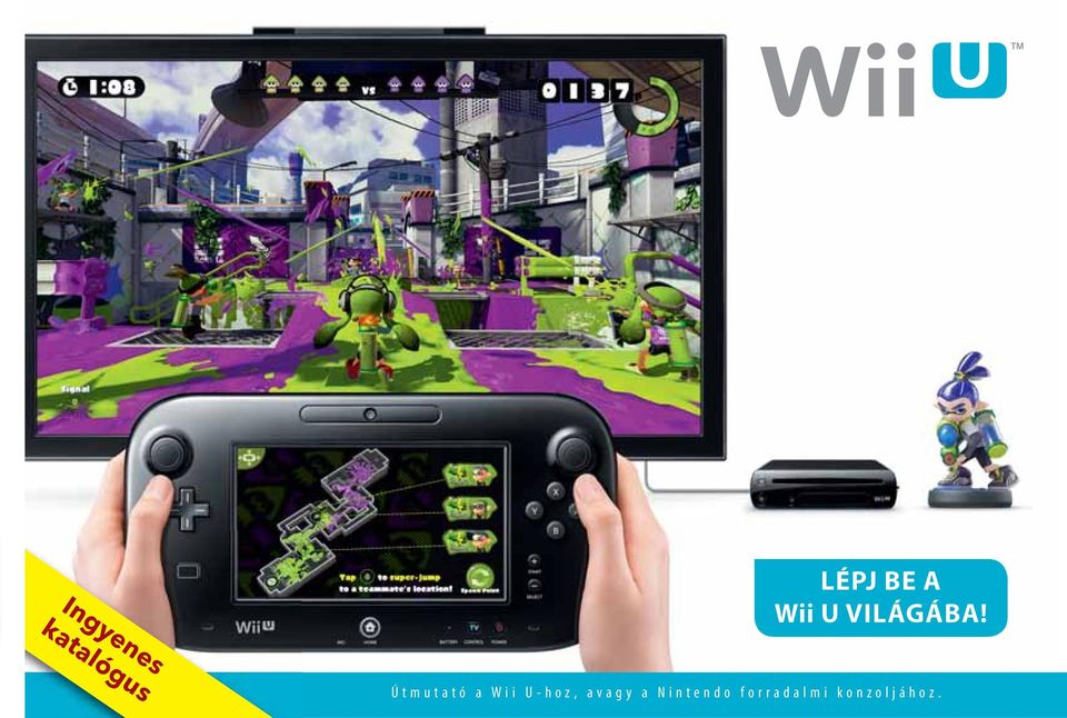Ingyenes katalógus. Útmutató a Wii U-hoz, avagy a Nintendo forradalmi  konzoljához. - PDF Free Download