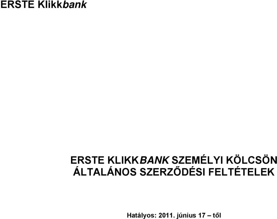 ÁLTALÁNOS SZERZŐDÉSI
