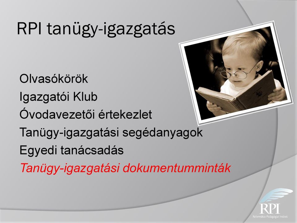 Tanügy-igazgatási segédanyagok Egyedi