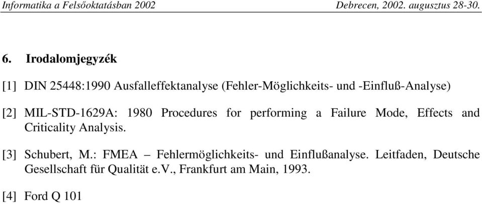 Effects and Criticality Analysis. [3] Schubert, M.