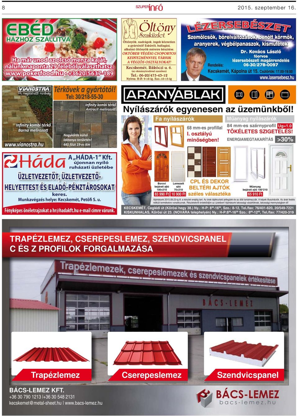 PROFILOK FORGALMAZÁSA Trapézlemez Cserepeslemez